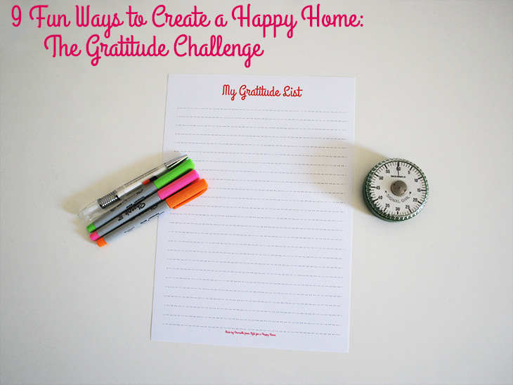 9 Fun Ways to Create a Happy Home: The Gratitude Challenge on Style for a Happy Home