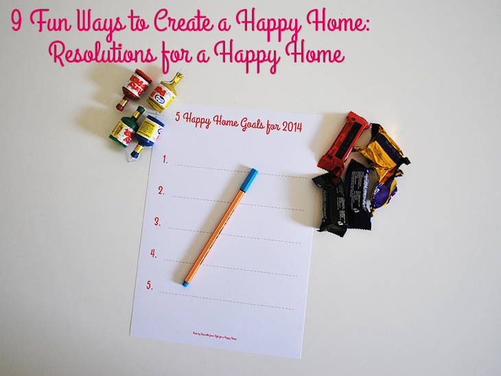 9 Fun Ways to Create a Happy Home: Resolutions for a Happy Home on Style for a Happy Home
