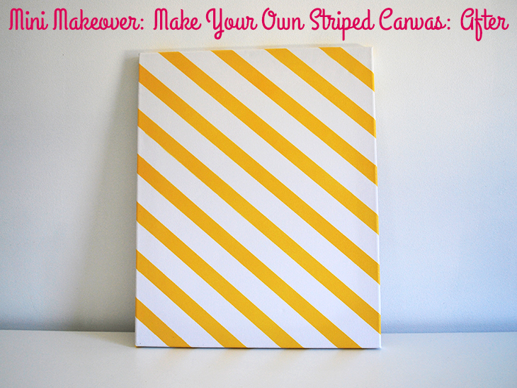 Mini Makeover: Make Your Own Striped Canvas (after) on Style for a Happy Home