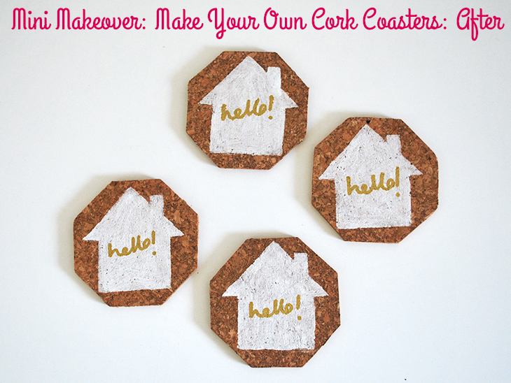 Mini Makeover: Make Your Own Cork Coasters (after) on Style for a Happy Home