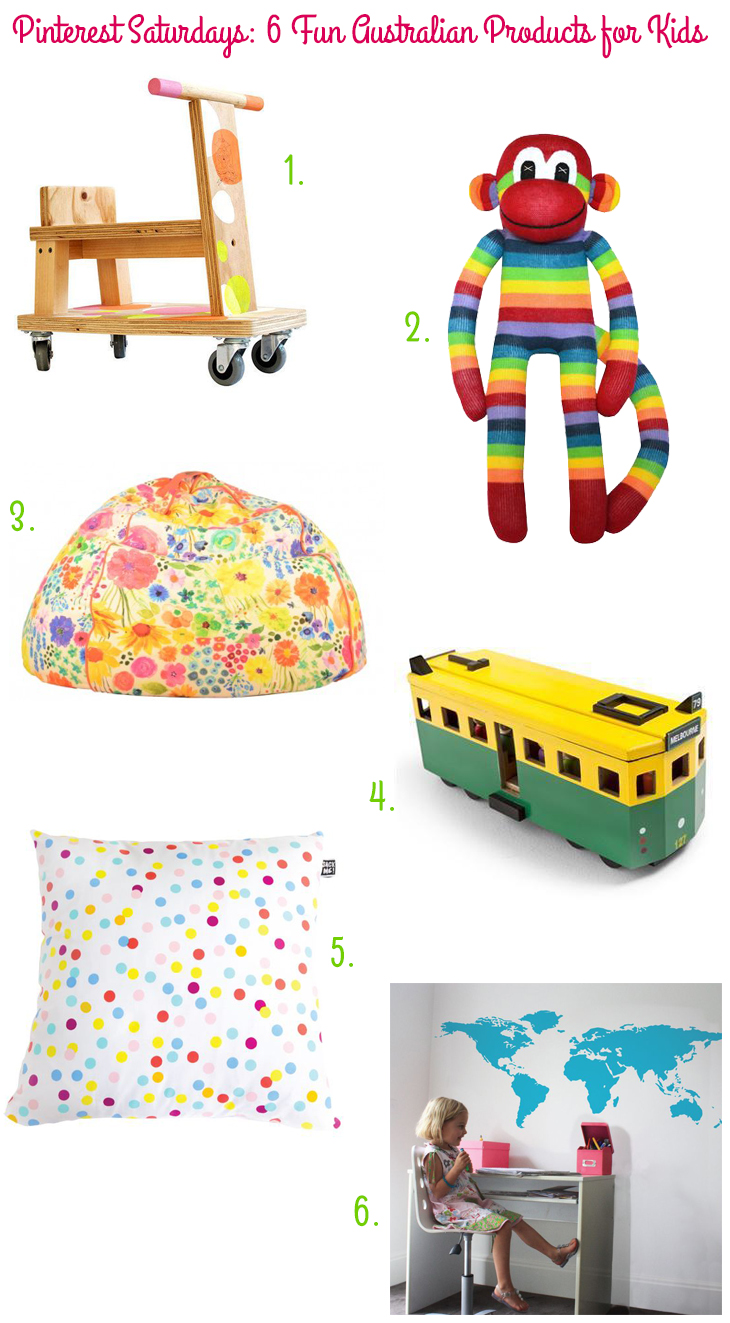 Pinterest Saturdays: 6 Fun Australian Products for Kids on Style for a Happy Home