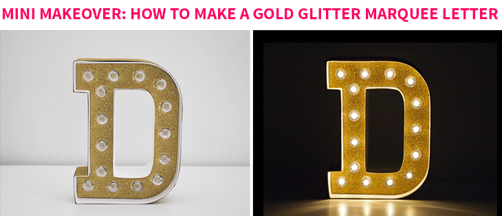 Mini Makeover: How to Make a Gold Glitter Marquee Letter on Style for a Happy Home // Click for DIY