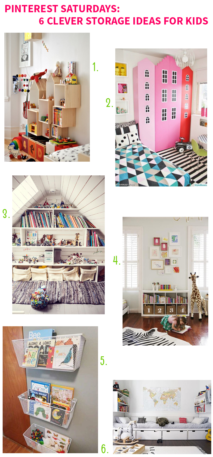 Pinterest Saturdays: 6 Clever Storage Ideas for Kids on Style for a Happy Home // Click for details