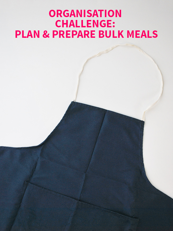 Organisation Challenge: Plan & Prepare Bulk Meals on Style for a Happy Home // Click for more