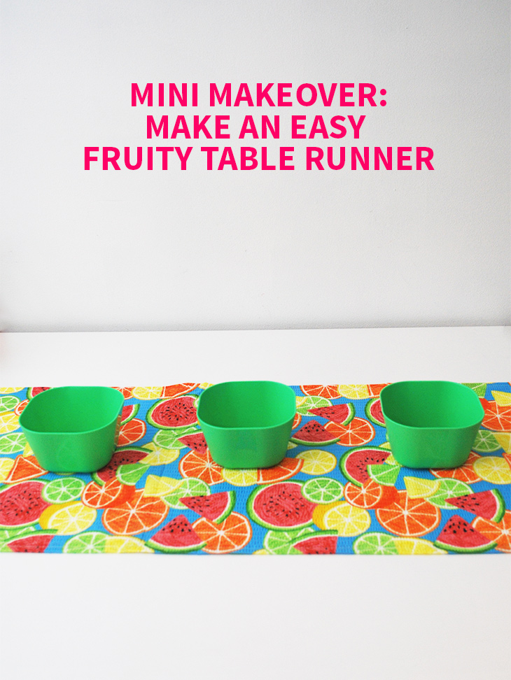 Mini Makeover: Make an Easy Fruity Table Runner on Style for a Happy Home // Click for DIY