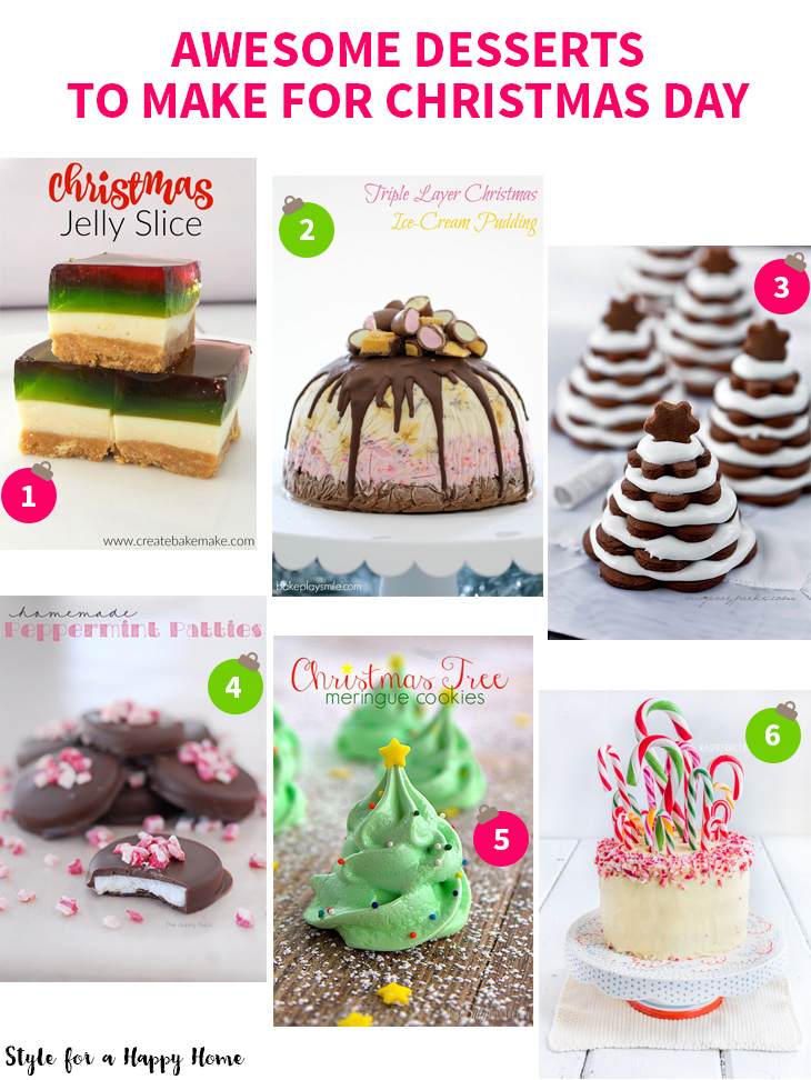 Awesome Desserts to Make for Christmas Day on Style for a Happy Home // Click for details